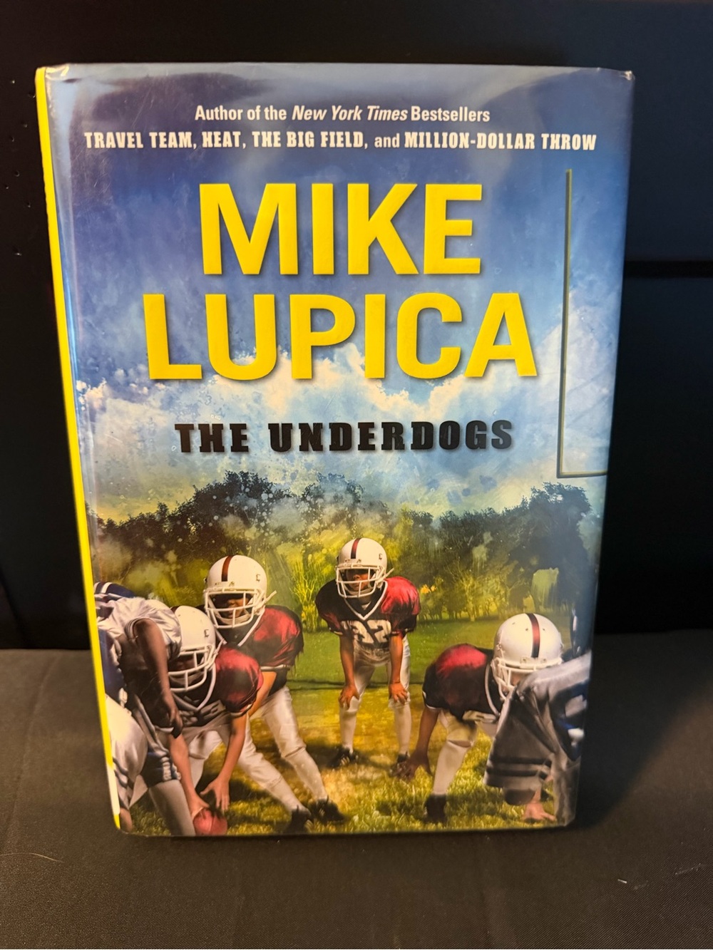 The Underdogs by Mike Lupica - Hardcover Book - YOUNG ADULT SPORTS